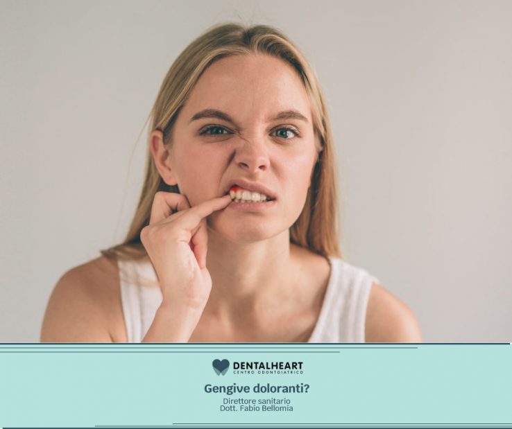 Gengive doloranti?