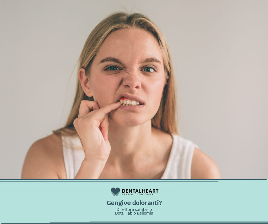 Gengive doloranti?